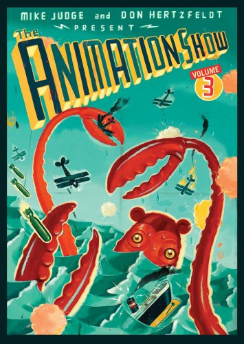 The Animation Show – Volume 3 (DVD) NEW