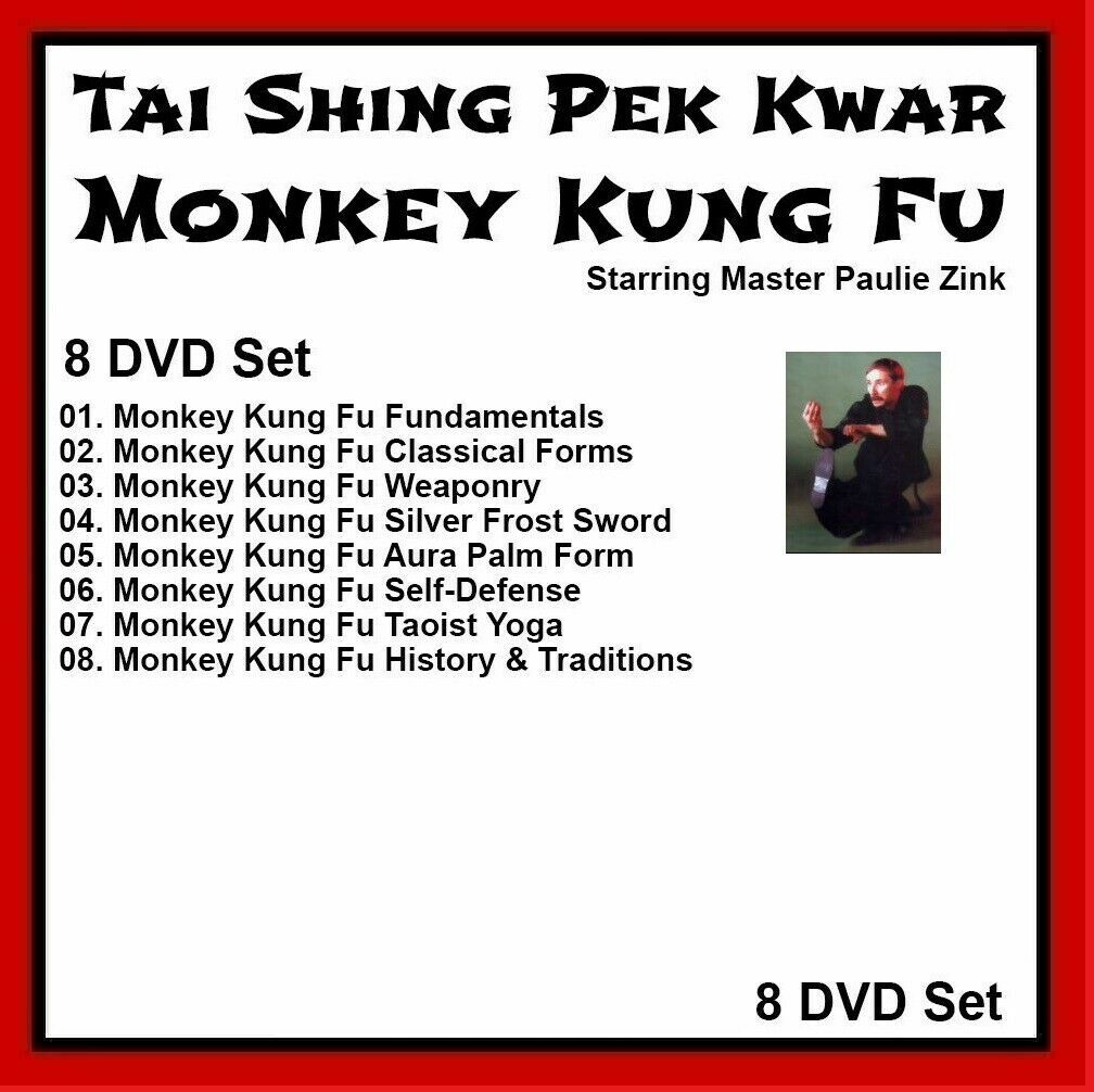 Tai Shing Pek Kwar Monkey Kung Fu Series 8 DVD SET with Paulie Zink gung fu
