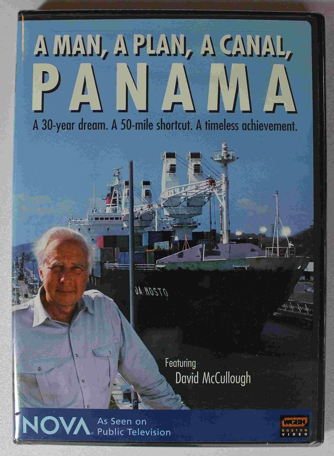 NOVA: A Man, a Plan, a Canal – Panama
