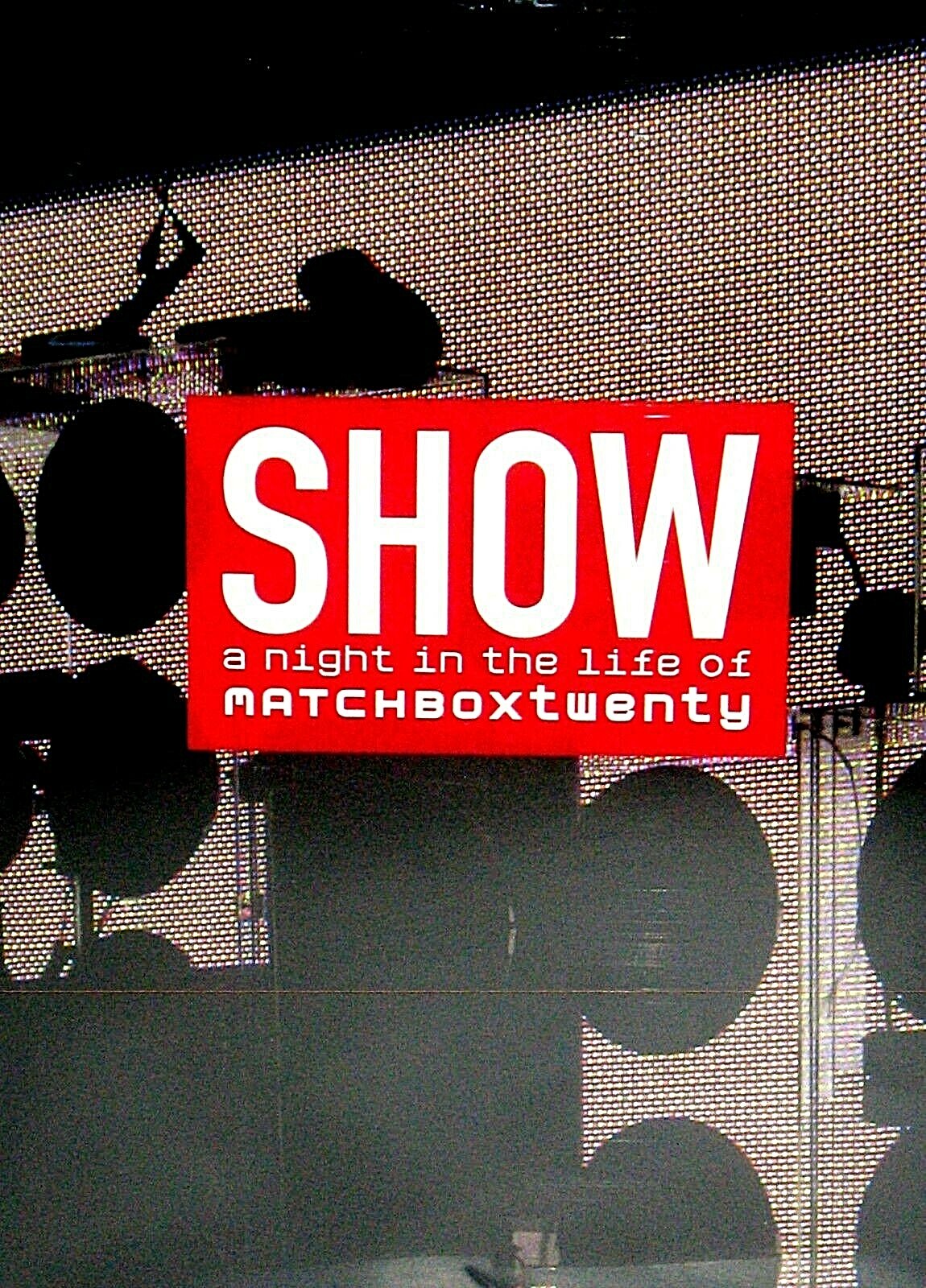 Matchbox 20- 2 DVD $29 NEW! Show: A Night In The Life of Matchbox Twenty LIVE