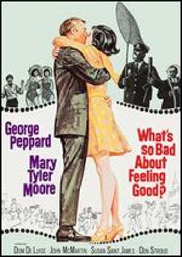 What’s So Bad About Feeling Good? by George Seaton: New