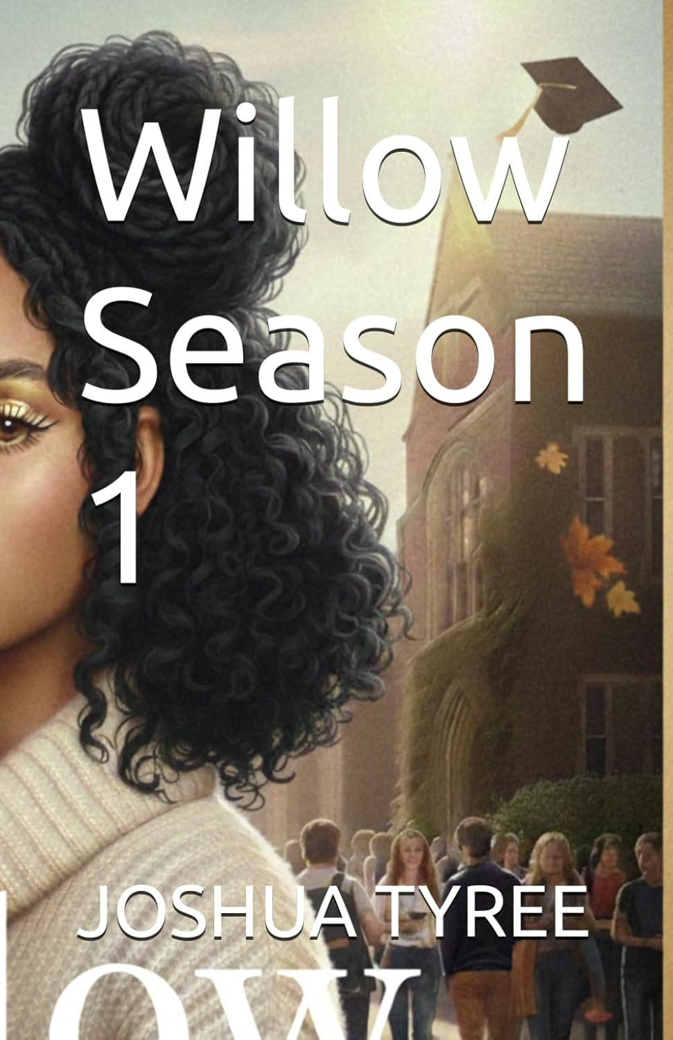 Willow Season 1