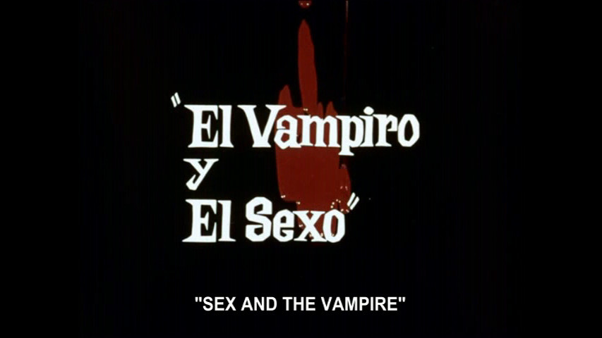 SEX AND THE VAMPIRE (Eng. subtitled)