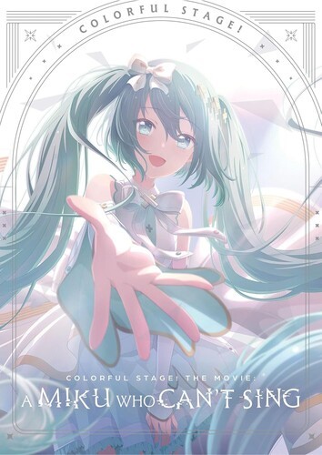 COLORFUL STAGE! The Movie: A Miku Who Can’t Sing [New Blu-ray] Collector’s Ed,