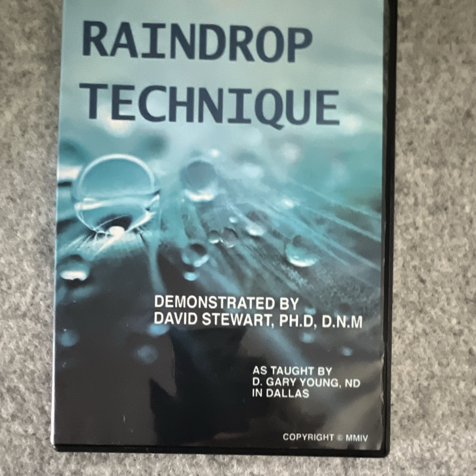 CARE Publications Raindrop Technique DVD 2006 120 Min David Stewart